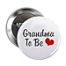 CafePress Grandma To Be Button 2.25