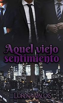 Book's Cover of Aquel Viejo Sentimiento Versión Kindle