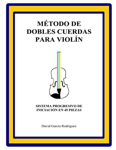 MÉTODO DE DOBLES CUERDAS PARA VIOLÍN