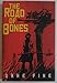 The Road of Bones