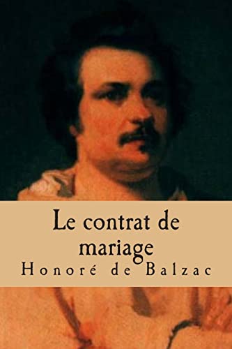 Le contrat de mariage: La comedie humaine (Scenes de la vie privee) (French Edition)
