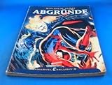  Marvel Exklusiv 8 : Spider-Man - Abgründe.