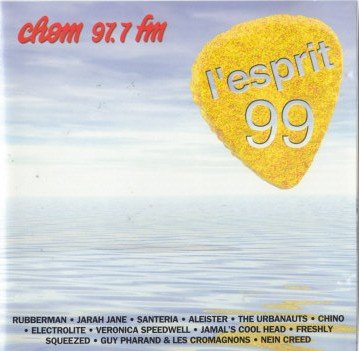 L'Esprit 99 - Chom 97.7 Fm [Audio CD]