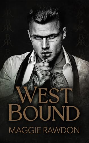 West Bound (The Quiet Horsemen Book 3)