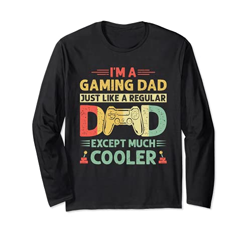 I'm A Gaming Dad Console Gamer Jeu Vidéo Fête des Pères Manche Longue