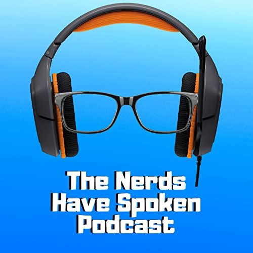 The Nerds Have Spoken Podcast cover art