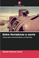 Entre ferraduras e carris 6205391945 Book Cover