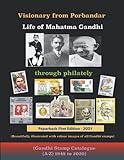  Life of Mahatma Gandhi Through Philately (ISBN - 9789354739606): Gandhi Stamp Catalogue (Paperback First Edition - June 2021)