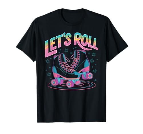 Girls Roller Skating Party Favors Adult Roller Skates Women T-Shirt