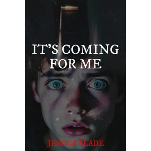It's Coming For Me Audiolibro Por Jessica Blade arte de portada