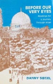 Paperback Before Our Very Eyes: Readings for a Journey Through Israel Book