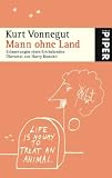 Mann ohne Land: Erinnerungen eines Ertrinkenden (Piper Taschenbuch, Band 4928) - Kurt Vonnegut