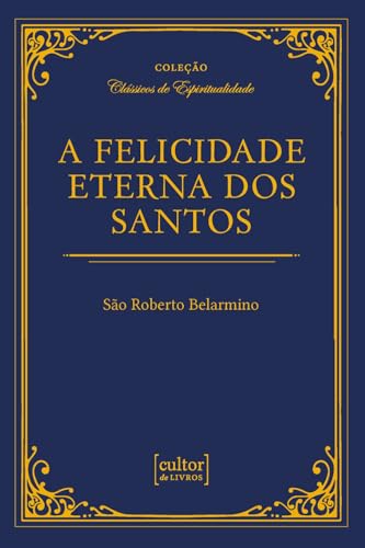 Felicidade eterna dos santos: