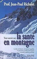 Tout savoir sur la santé en montagne 2828907376 Book Cover