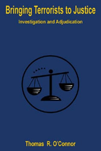 Bringing Terrorist to Justice
