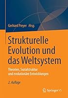 Strukturelle Evolution Und Das Weltsystem: Theorien, Sozialstruktur Und Evolutionare Entwicklungen 3658099062 Book Cover