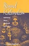 Beyond Rationalism: Rethinking Magic, Witchcraft and Sorcery by Almasi, Janice F. (2002) Paperback