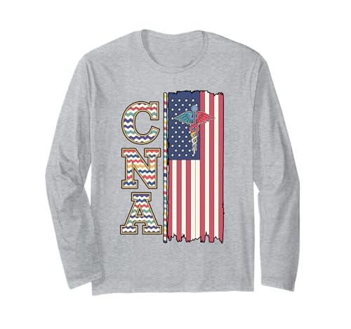 Patriotic USA Flag CNA Nursing Certified Nurse Assistant Long Sleeve T-Shirt