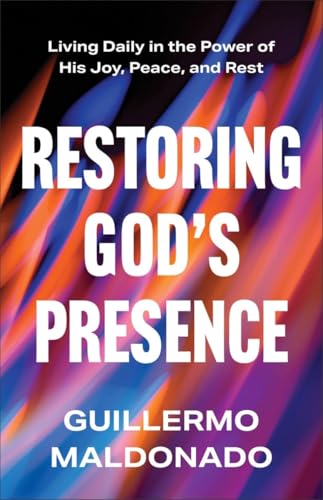 Baker Publishing Group 480056 Restoring Gods Presence Book