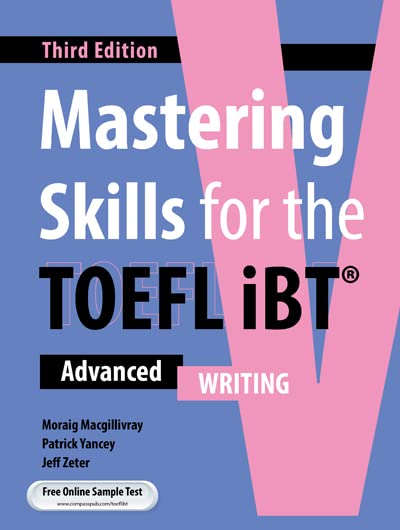 角川書店 - Mastering Skills for the TOEFL  iBT Mastering Skills for the TOEFL iBT, 2nd Edition Advanced