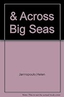 And Across Big Seas B000SHTBKA Book Cover