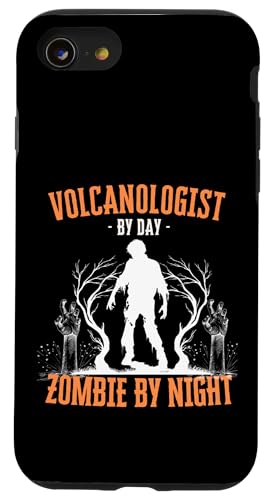 Volcanologist by Day Zombie by Night 面白い ハロウィン 不気味 スマホケース iPhone SE (2020) / 7 / 8 用