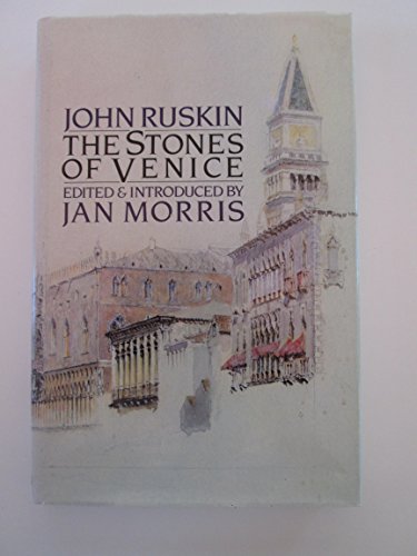 The Stones of Venice 0773722823 Book Cover