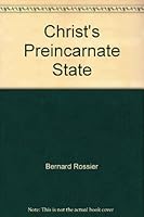 Christ's Preincarnate State 0930401921 Book Cover