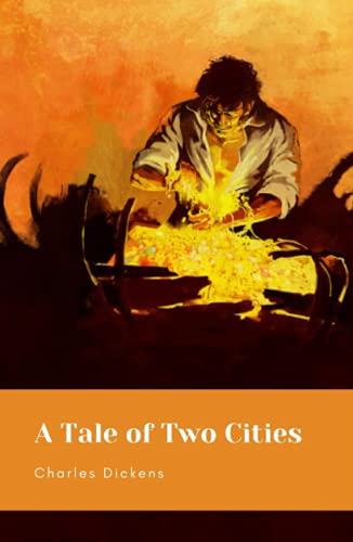 A Tale of Two Cities by Charles Dickens