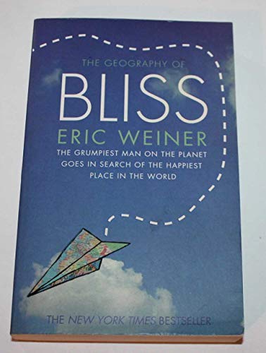 The Geography of Bliss 044619963X Book Cover