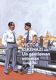 eskenazi  Un gentleman ottoman