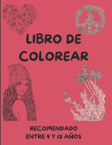 Libro de colorear / recomendado entre 9 y 13 años: 55 dibujos para colorear para relajarse y divertirse