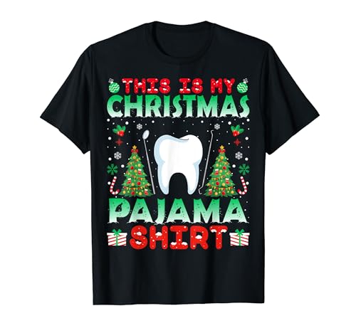 Dentist Christmas Pajama Shirt Hygienist Christmas Holiday Camiseta