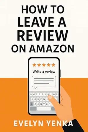 How to Leave Reviews on Amazon: Physical and Digital Products