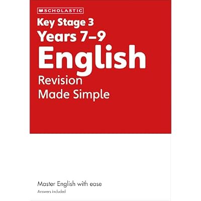 KS3 English Revision Made Simple Years 7-9 with answers.