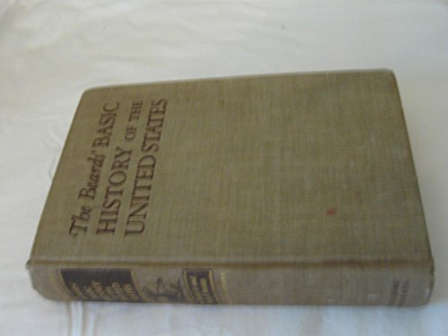 The Beards' BASIC History of the United States B001LK05P8 Book Cover
