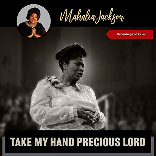 Mahalia Jackson & The Falls-Jones Ensemble