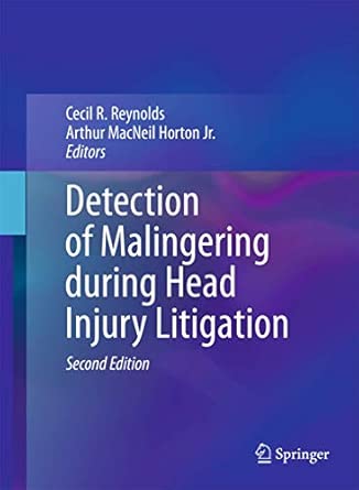 Detection of Malingering during Head Injury Litigation 2nd ed. 2012 Edition-Wow! eBook
