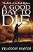 A Good Day To Die: The Battle of the Little Bighorn (Historic Valor Book 1)