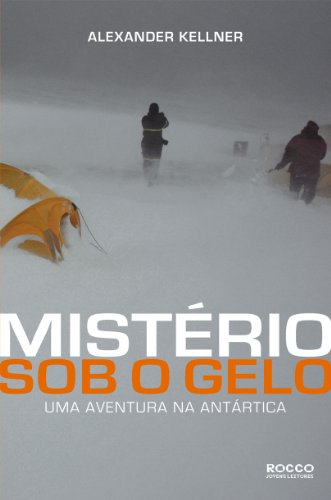Mistério sob o gelo: Uma aventura na Antártica