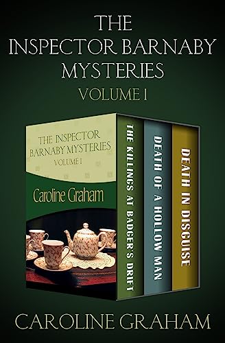 The Inspector Barnaby Mysteries: The Killings at Badger's Drift, Death of a Hollow Man, and Death in Disguise