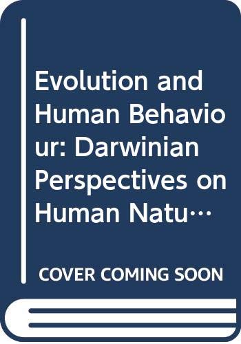 Amazon | Evolution and Human Behaviour: Darwinian Perspectives on Human ...
