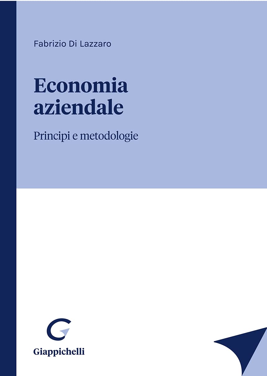 Economia Aziendale. Principi E Metodologie - 4