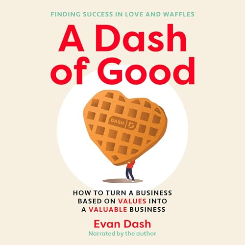 A Dash of Good by Evan Dash episode artwork