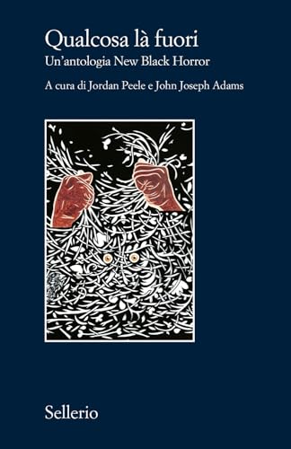 Qualcosa là fuori. Un'antologia New Black Horror