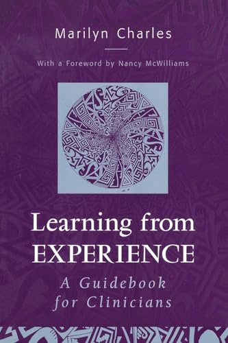 Learning from Experience: A Guidebook for Clinicians