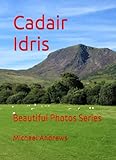 photos serie dynastie  Cadair Idris: Beautiful Photos Series