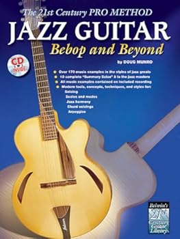 Paperback The 21st Century Pro Method: Jazz Guitar -- Bebop and Beyond, Spiral-Bound Book & CD Book