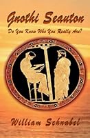 Gnothi Seauton: Do You Know Who You Really Are? 291940508X Book Cover