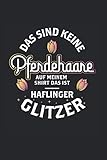haflinger pferde kaufen ebay  Notizbuch Haflinger Glitzer: Haffi Fans Notizheft für Haflinger Pferd als Geschenk-Idee für mit Reiter Spruch Pferde Liebhaber